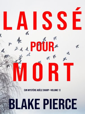 cover image of Laissé pour mort